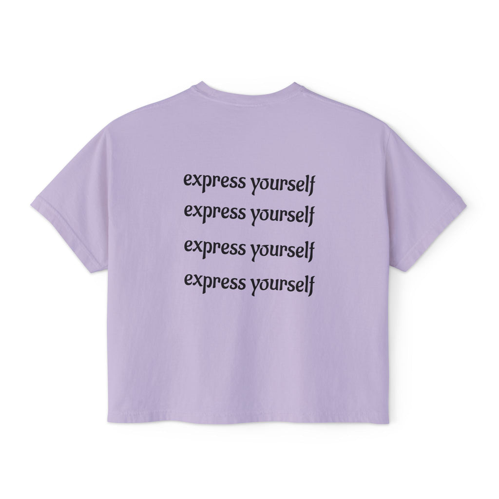Express Yourself Women's Boxy Tee, Feminist T-Shirt, Artistic Graphic Top, Casual Summer Wear, Gift for Her
