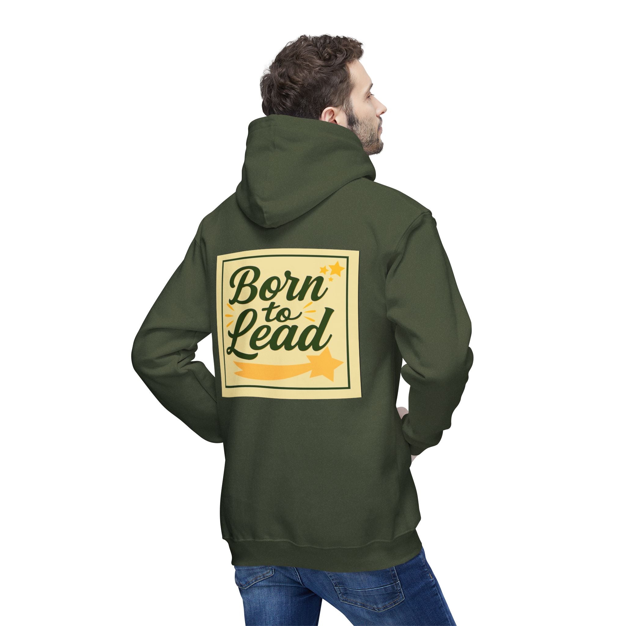 Born to Lead Unisex Hooded Sweatshirt, Motivational Pullover, Gift for Leaders, Inspirational Cozy Wear, Made in the USA