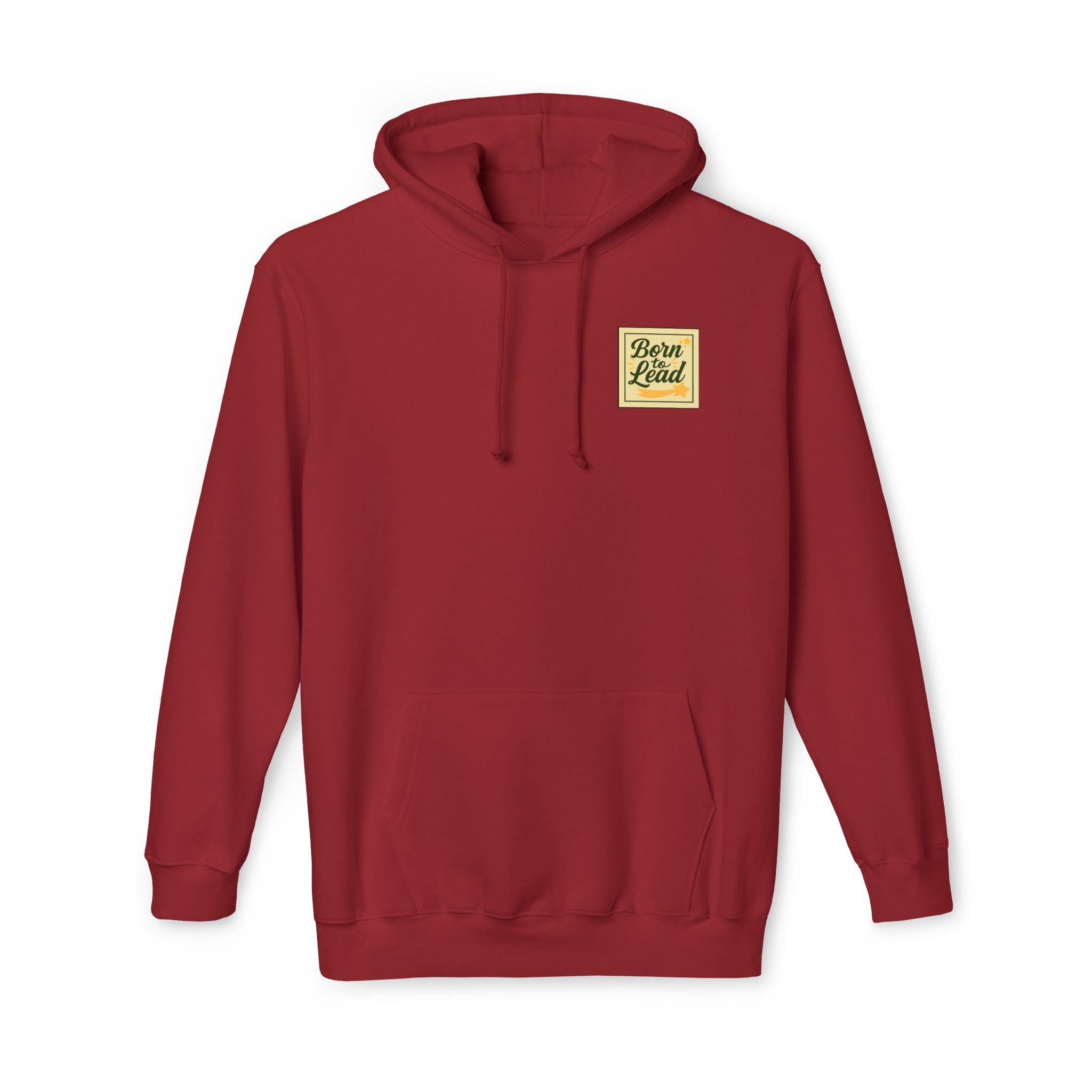 Born to Lead Unisex Hooded Sweatshirt, Motivational Pullover, Gift for Leaders, Inspirational Cozy Wear, Made in the USA
