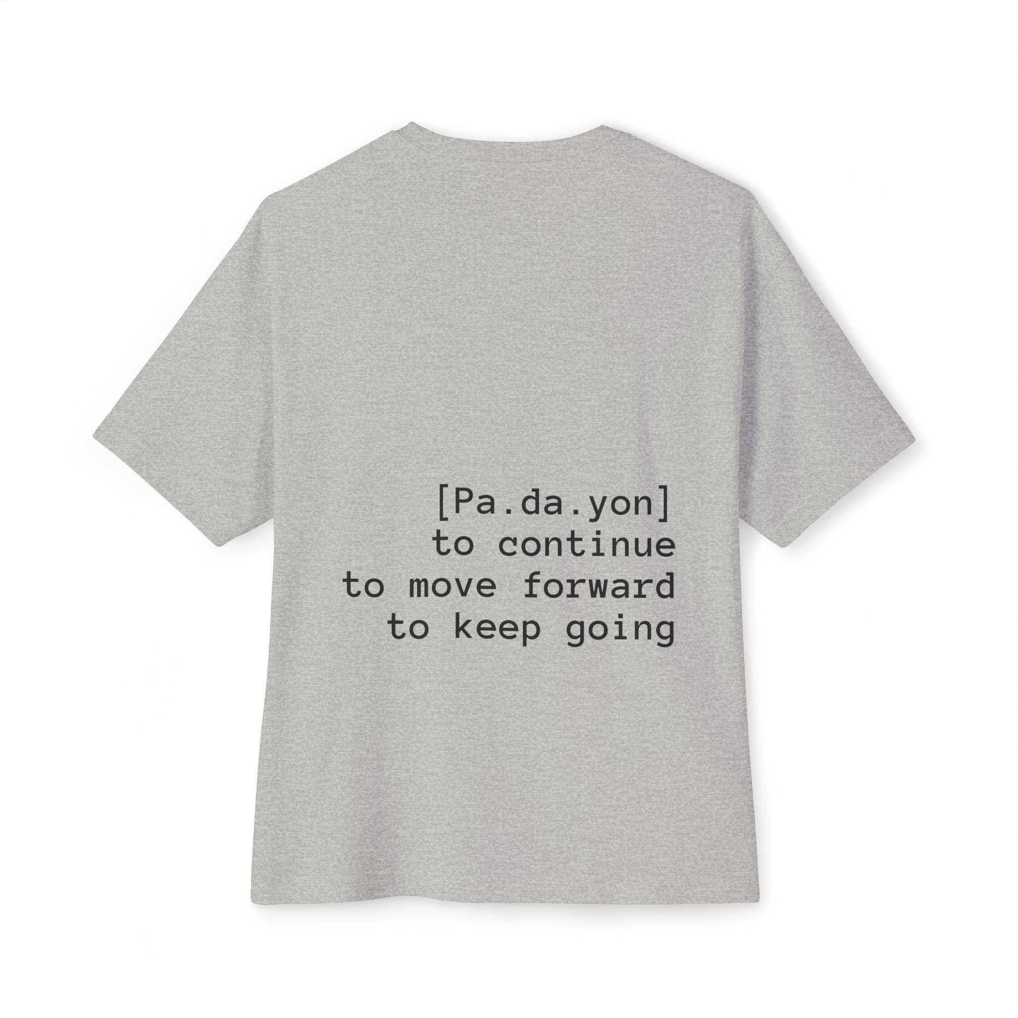 Padayon - Unisex Oversized Boxy Tee