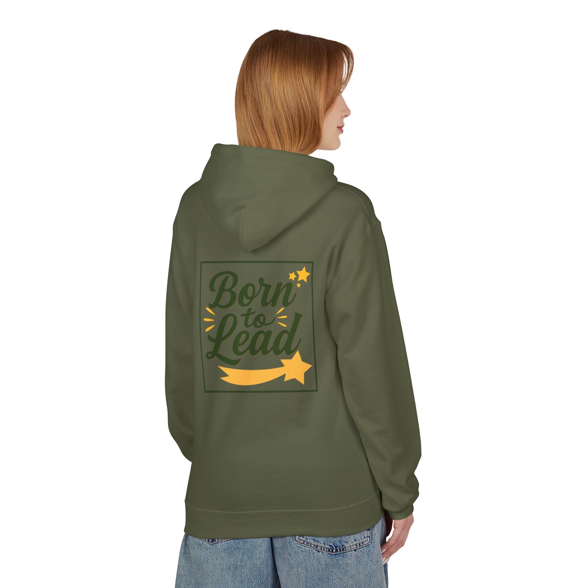 Born to Lead, Inspirational Fleece Hoodie for Leaders, Unisex Hoodie.