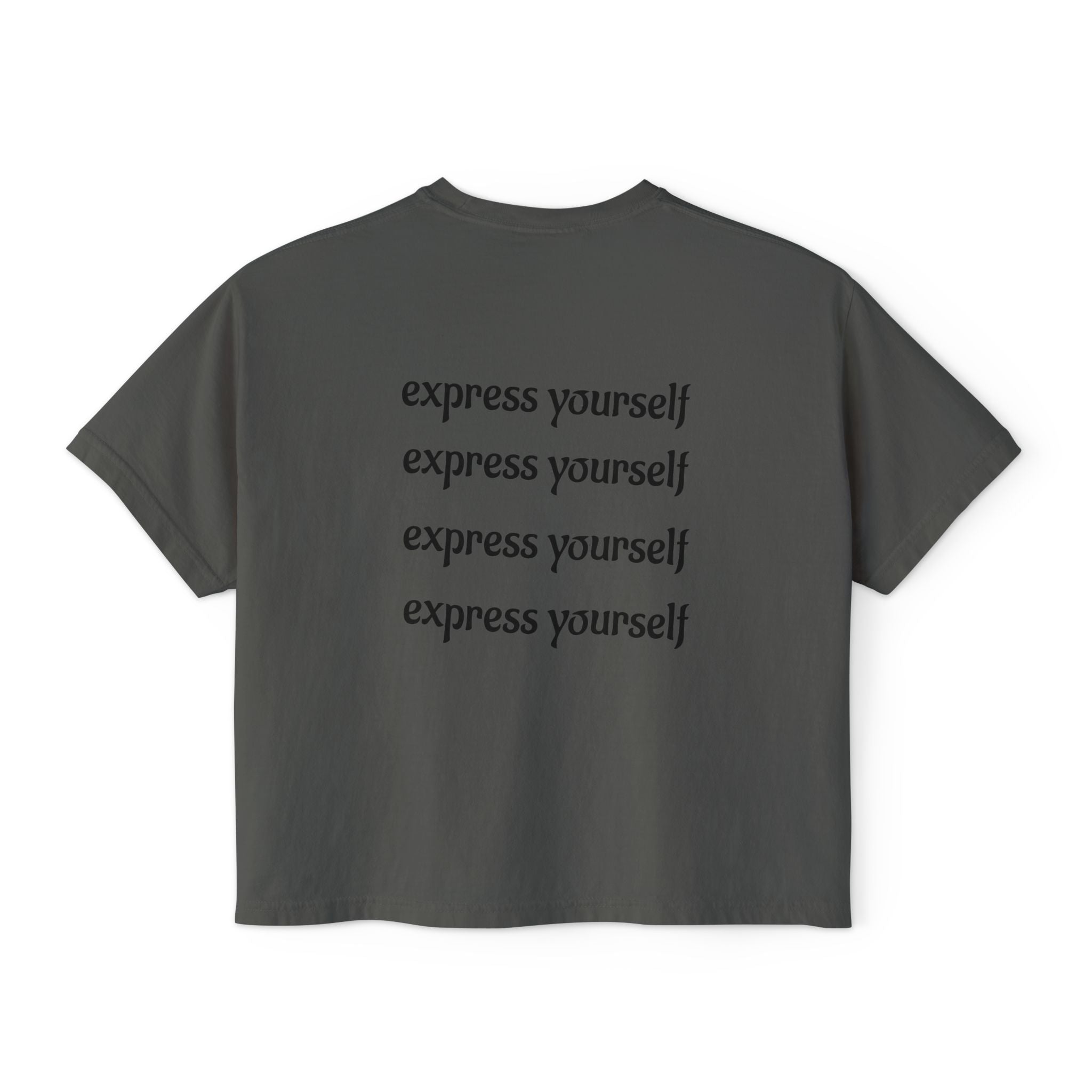 Express Yourself Women's Boxy Tee, Feminist T-Shirt, Artistic Graphic Top, Casual Summer Wear, Gift for Her