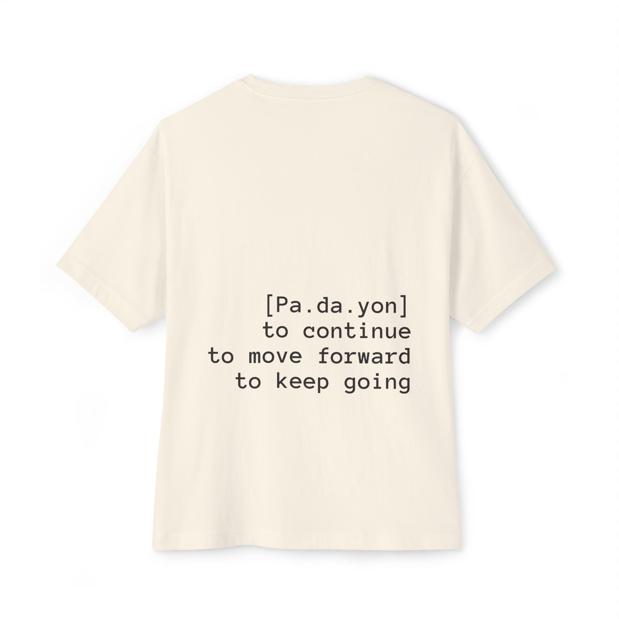 Padayon - Unisex Oversized Boxy Tee