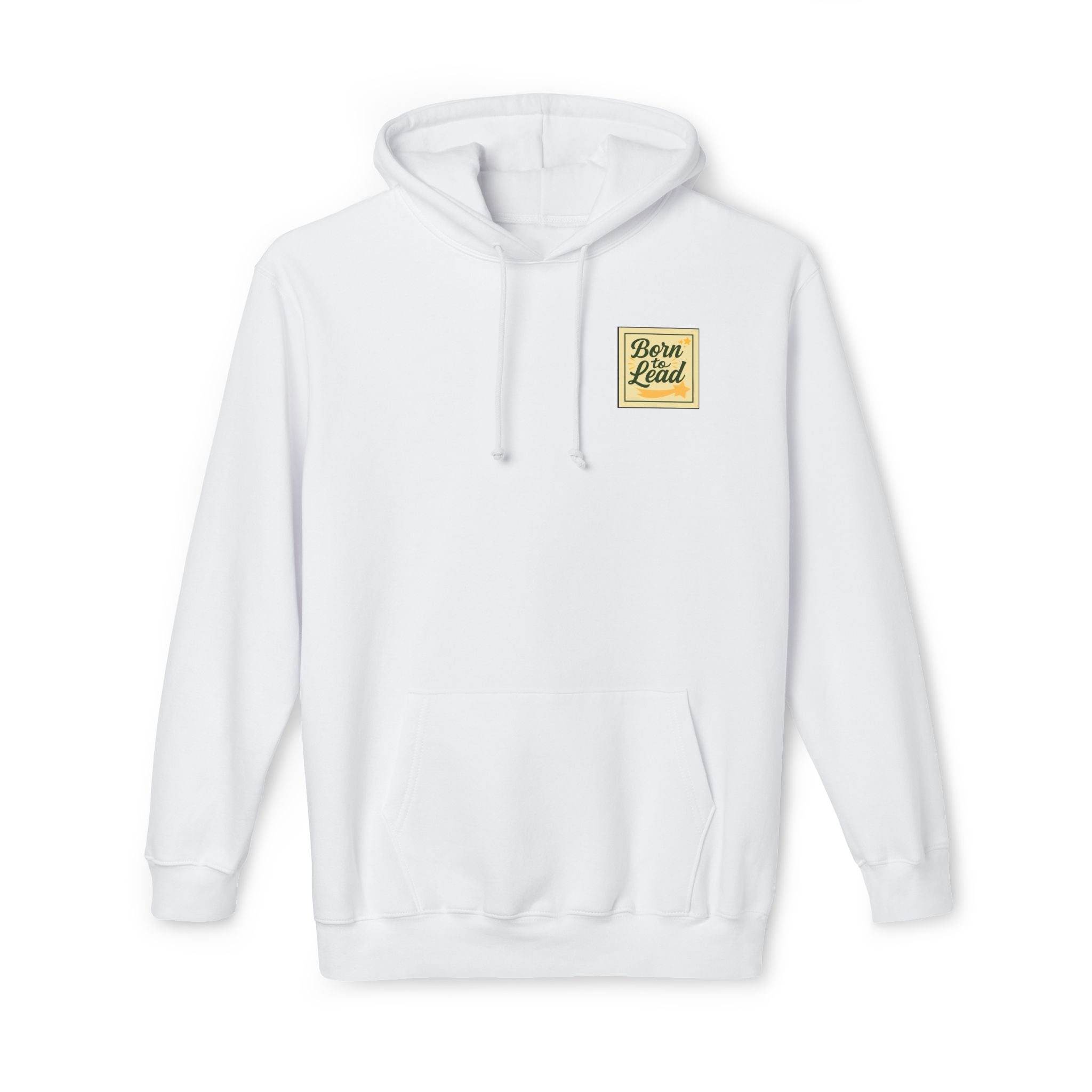 Born to Lead Unisex Hooded Sweatshirt, Motivational Pullover, Gift for Leaders, Inspirational Cozy Wear, Made in the USA