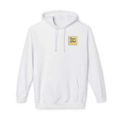 Born to Lead Unisex Hooded Sweatshirt