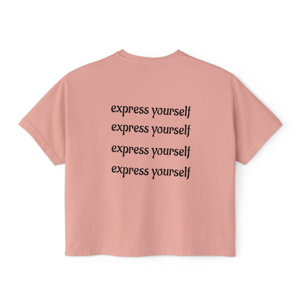 Express Yourself Women's Boxy Tee, Feminist T-Shirt, Artistic Graphic Top, Casual Summer Wear, Gift for Her